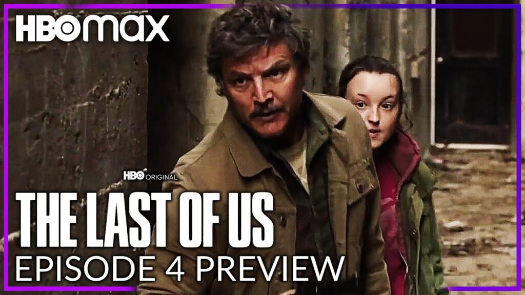 maxresdefault 3 Preview trailer για το τέταρτο επεισόδιο της σειράς The Last of Us The Last of Us | The Last of Us HBO